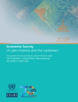 Economic Survey of Latin America and the Caribbean 2018. Evolution of investment in Latin America and the Caribbean: stylized facts, determinants and policy challenges
