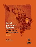 Social protection systems in Latin America and the Caribbean: Brazil
