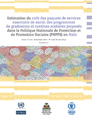 Estimates of the cost of essential health service packages and the graduation and school canteen programmes proposed in the National Policy on Social Protection and Promotion (PNPPS) of Haiti