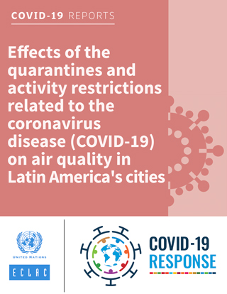 Effects of the quarantines and activity restrictions related to the coronavirus disease (COVID-19) on air quality in Latin America's cities