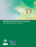 Balance Preliminar de las Economías de América Latina y el Caribe 2018