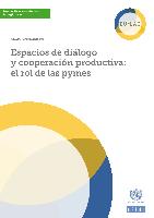 Espacios de diálogo y cooperación productiva: el rol de las PYMES