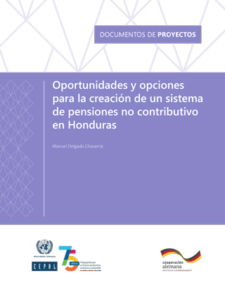 Oportunidades y opciones para la creación de un sistema de pensiones no contributivo en Honduras