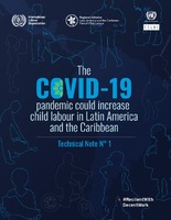 The COVID-19 pandemic could increase child labour in Latin America and the Caribbean. Technical Note N° 1