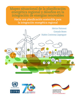 Mapeo situacional de la planificación energética regional y desafíos en la integración de energías renovables: hacia una planificación sostenible para la integración energética regional