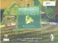 Atlas sociodemográfico de los pueblos indígenas de Bolivia: proyecto BID