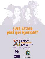 What kind of State? what kind of equality?: XI Regional Conference on Women in Latin America and the Caribbean: Brasilia, 13-16 July 2010