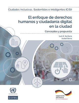 El enfoque de derechos humanos y ciudadanía digital en la ciudad: conceptos y propuesta