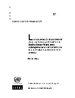 La cooperación financiera en América Latina y el Caribe: las instituciones financieras subregionales en el fomento de las inversiones y del comercio exterior