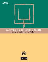 La Inversión Extranjera Directa en América Latina y el Caribe 2010