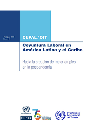 Employment Situation in Latin America and the Caribbean: Towards the creation of better jobs in the post-pandemic era