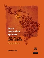 Social protection systems in Latin America and the Caribbean: Costa Rica