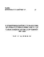 Las reformas estructurales del sector eléctrico peruano y las características de la inversión, 1992-2000