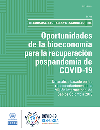 Oportunidades de la bioeconomía para la recuperación pospandemia de COVID-19: un análisis basado en las recomendaciones de la Misión Internacional de Sabios Colombia 2019