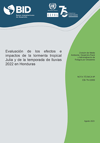 Evaluación de los efectos e impactos de la tormenta tropical Julia y de la temporada de lluvias 2022 en Honduras