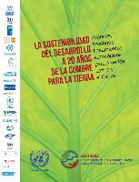 La sostenibilidad del desarrollo a 20 años de la cumbre para la tierra: avances, brechas y lineamientos estratégicos para América Latina y el Caribe