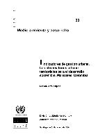 Indicadores de gestión urbana: los observatorios urbano-territoriales para el desarrollo sostenible: Manizales, Colombia