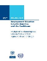 Employment Situation in Latin America and the Caribbean: Employment in microenterprises between 2003 and 2013. Improvements and challenges