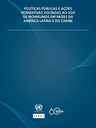 Políticas públicas e ações normativas voltadas ao uso de bioinsumos em países da América Latina e do Caribe