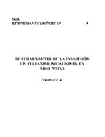 Determinantes de la inversión en telecomunicaciones en Argentina