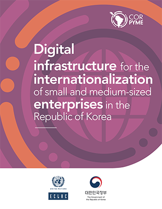 Digital infrastructure for the internationalization of small and medium-sized enterprises in the Republic of Korea