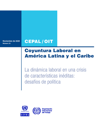 Coyuntura Laboral en América Latina y el Caribe. La dinámica laboral en una crisis de características inéditas: desafíos de política