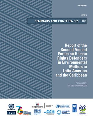 Report of the Second Annual Forum on Human Rights Defenders in Environmental Matters in Latin America and the Caribbean