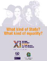 What kind of State? what kind of equality?: XI Regional Conference on Women in Latin America and the Caribbean: Brasilia, 13-16 July 2010