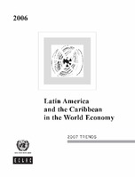 Latin America and the Caribbean in the World Economy 2006: 2007 trends