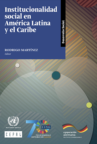 Institucionalidad social en América Latina y el Caribe