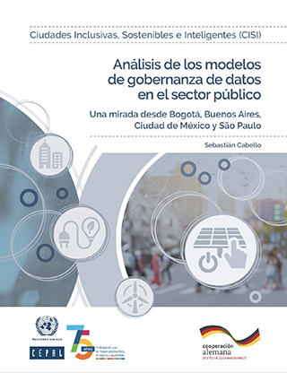 Análisis de los modelos de gobernanza de datos en el sector público: una mirada desde Bogotá, Buenos Aires, Ciudad de México y São Paulo