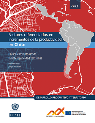 Factores diferenciados en incrementos de la productividad en Chile: un acercamiento desde la heterogeneidad territorial