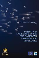 Salud electrónica en América Latina y el Caribe: avances y desafíos