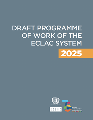 Draft programme of work of the ECLAC system 2025
