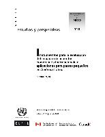 Instrumentos para la evaluación del impacto de acuerdos comerciales internacionales: aplicaciones para países pequeños en América Latina