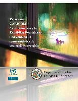 Relaciones CARICOM-Centroamérica y la República Dominicana: una ventana de oportunidades de comercio e inversión