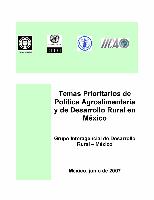 Temas prioritarios de política agroalimentaria y de desarrollo rural en México