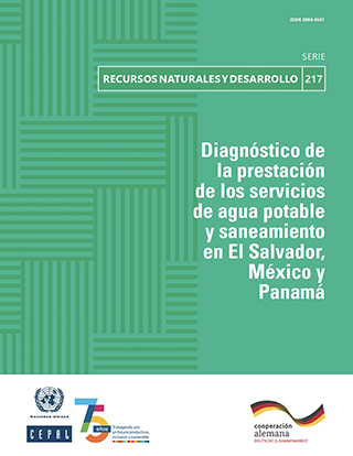 Diagnóstico de la prestación de los servicios de agua potable y saneamiento en El Salvador, México y Panamá